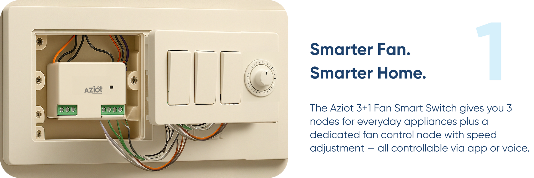 AZIOT 3+1 (Node) Fan Smart Switch - WiFi/Bluetooth Enabled