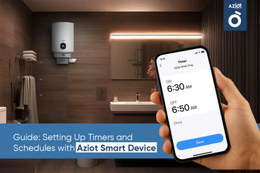 Why AZIOT Smart Plugs Are the Best Choice for Automating Water Heaters in Indian Homes