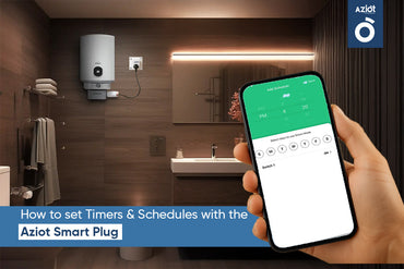 How to set Timers and Schedules with the Aziot Smart Plug