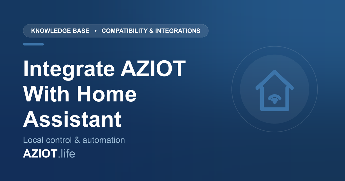 How to integrate AZIOT products with Home Assistant